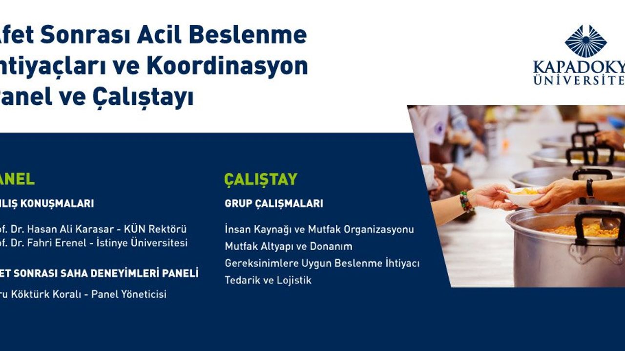 Afet Sonrası Acil Beslenme İhtiyaçları ve Koordinasyon Panel ve Çalıştayı Yapıldı