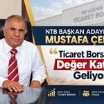 NTB Başkan Adayı Mustafa Çelebi: “Ticaret Borsamıza Değer Katmaya Geliyoruz”
