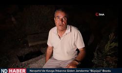 Nevşehir'de Kavga İhbarına Giden Jandarma "Büyüyü" Bozdu