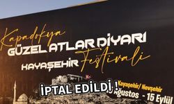 Festival İptal Oldu! Nevşehir ve Kayaşehir'e Yıldız Yağacaktı...