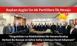 Başkan Aygün’ün AK Partililere İlk Mesajı