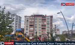 Nevşehir'de Çatı Katında Çıkan Yangın Korkuttu