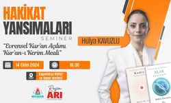 Hülya Kavuzlu ile Hakikat Yansımaları Semineri