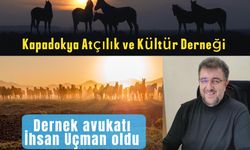 Kapadokya Atçılık Kültür Derneği'nin Avukatı İhsan Uçman Oldu