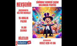 Nevşehir'de Sihirbaz Komedi Show ve Baloncuk Partisi