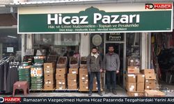 Ramazan'ın Vazgeçilmezi Hurma, Hicaz Pazarında Tezgahlardaki Yerini Aldı