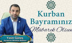 Karapınar Belediye Başkanı Yasin Güneş'in Kurban Bayramı mesajı