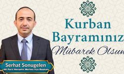AK Parti Nevşehir Merkez İlçe Başkanı Serhat Sonugelen'in Kurban Bayramı Mesajı