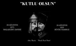 Güneş: "Malazgirt Zaferi kutlu olsun"