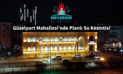 Güzelyurt Mahallesi’nde Planlı Su Kesintisi