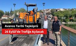 Avanos Tarihi Taşköprü Trafiğe 26 Eylül’de Açılacak