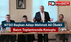 NTSO Başkan Adayı Mehmet Ali Öbekli Basın Toplantısında Konuştu
