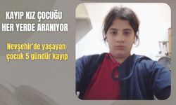Kayıp Kız Çocuğu Her Yerde Aranıyor Nevşehir'de Yaşayan Çocuk 5 Gündür Kayıp