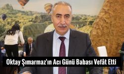 Oktay Şımarmaz'ın Babası Vefât Etti