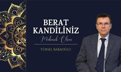 NTSO Başkan Adayı Yüksel Babaoğlu’ndan Berat Kandili Mesajı
