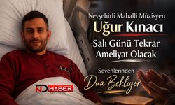 Nevşehirli Mahalli Müzisyen Uğur Kınacı Salı Günü Tekrar Ameliyat Olacak Dua Bekliyor
