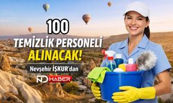 Nevşehir’de 100 Temizlik Personeli Alınacak!