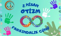 Nevşehir’de 2 Nisan Otizm Farkındalık Günü Programı Düzenlenecek