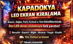 Kapadokya’da Etkinliklerin Yeni Gözdesi: LED Ekran Kiralama Hizmeti