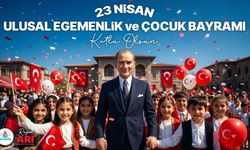 Rasim Arı’dan 23 Nisan Çocuk Bayramı Mesajı