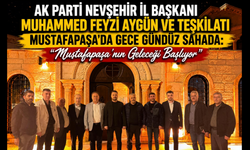 Başkan Aygün ve AK Parti Teşkilatı Mustafapaşa’da Gece Gündüz Sahada: “Mustafapaşa’nın Geleceği Başlıyor”