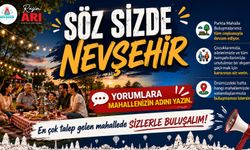 “Söz Sizde NEVŞEHİR” Buluşmaları Başlıyor