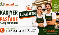Leyal AVM Kasiyer ve Pastane Satış Personeli Arıyor