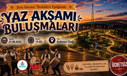 "Yaz Akşamı Buluşmaları" Kapsamında Kahveci Dağı’ndayız