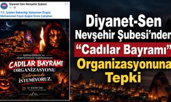 Diyanet-Sen Nevşehir Şubesi’nden “Cadılar Bayramı” Organizasyonuna Tepki