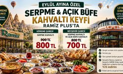 Eylül Ayında Kahvaltı Keyfi Ramiz Plus’ta: Serpme Kahvaltı ve Açık Büfe