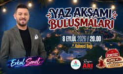 Yaz Akşamı Buluşmaları’nda “Erkal Sonel” Sahne Alıyor