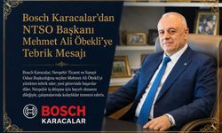 Bosch Karacalar’dan NTSO Başkanı Mehmet Ali Öbekli’ye Tebrik Mesajı