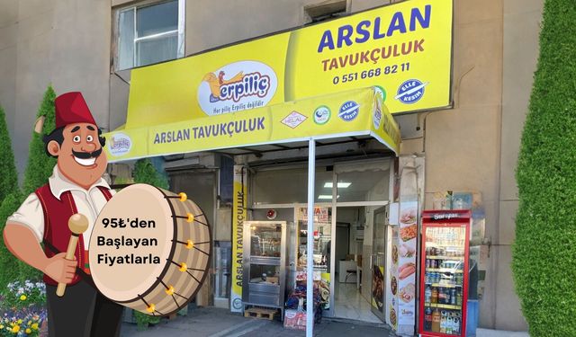 Arslan Tavukçuluk’tan Ramazan’a Özel Fiyatlar!