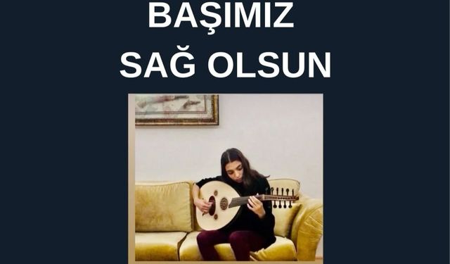 Nevşehirli Müzik Öğretmenliği Öğrencisi Aleyna Kaya Vefât Etti