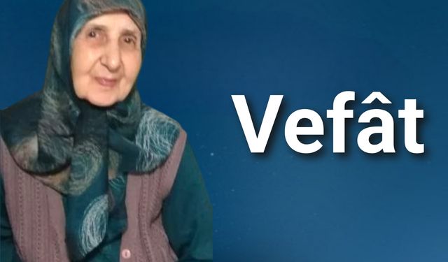 Hadiye Altıntakan Vefât Etti