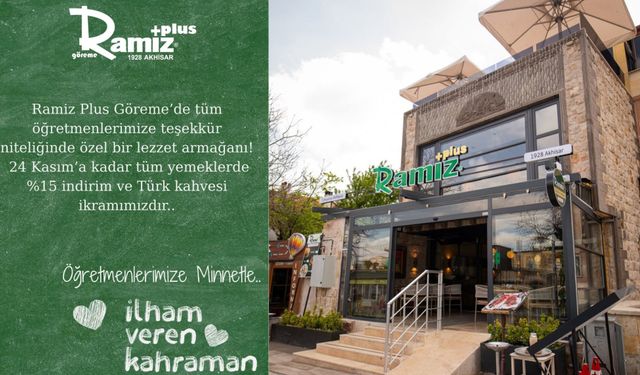 Ramiz Plus+ Göreme’den Öğretmenler Günü’ne Özel İndirim ve İkram
