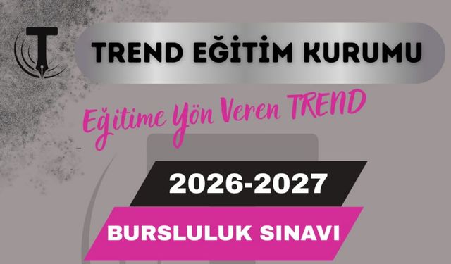 Trend Eğitim’den 6 ve 7. Sınıflar İçin Bursluluk Sınavı