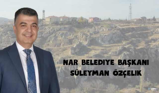 Nar Belediye Başkanı Süleyman Özçelik’ten Regaip Kandili Mesajı