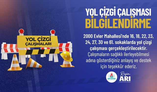 2000 Evler Mahallesi’nde Yol Çizgi Çalışması Yapılacak