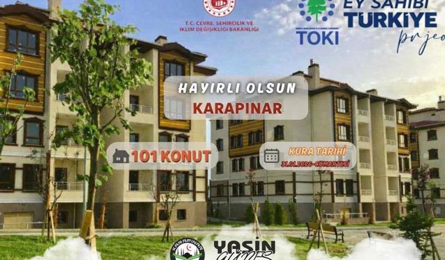 Karapınar TOKİ Konutları İçin Kura Tarihi Açıklandı