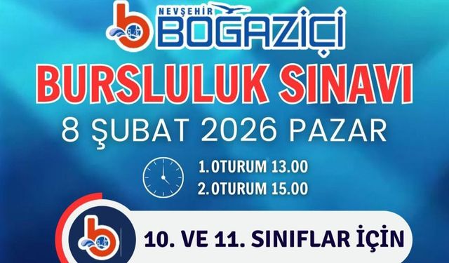Nevşehir Boğaziçi Bursluluk Sınavı 8 Şubat’ta