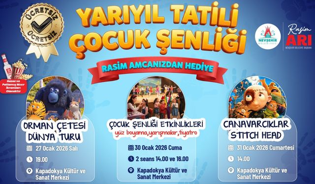 Çocuklar Hepinizi YARIYIL TATİLİ ÇOCUK ŞENLİĞİ’ne Bekliyoruz