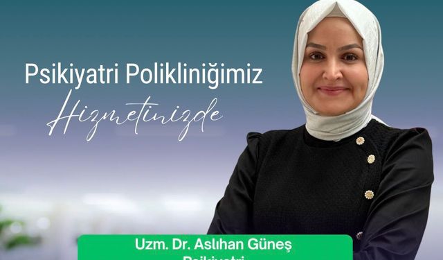 Uzm. Dr. Aslıhan Güneş Kapadokya Hastanesi’nde Hasta Kabulüne Başladı