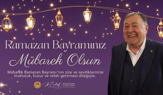 NTSO Başkanı Arif Parmaksız’dan Ramazan Bayramı Mesajı