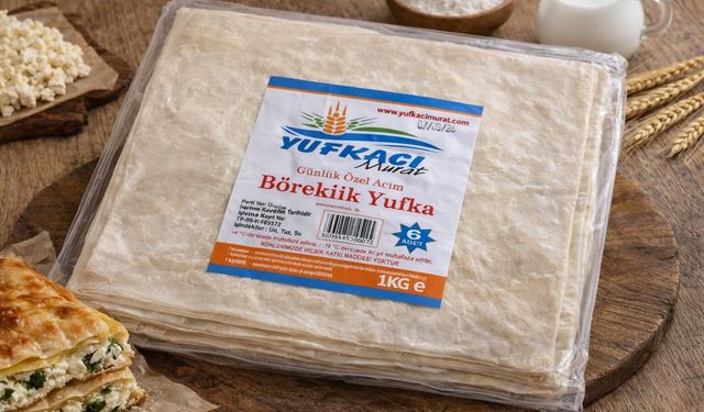 Yufkacı Murat’ta Dev Kampanya: 6'lı Böreklik Yufka 59.90 TL
