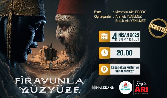Nevşehir’de “Firavunla Yüz Yüze” Tiyatro Gösterisi