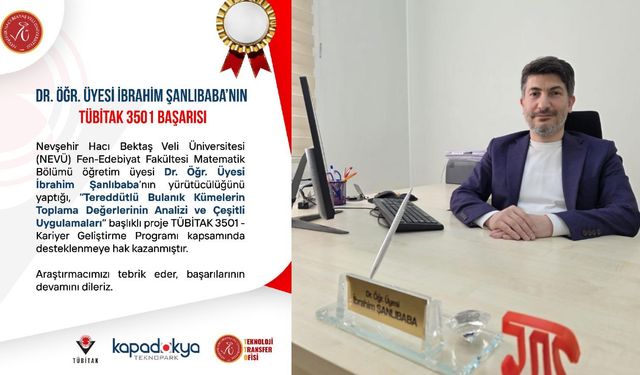 NEVÜ’lü Akademisyen Dr. Öğr. Üyesi İbrahim Şanlıbaba’nın Projesine TÜBİTAK’tan Destek