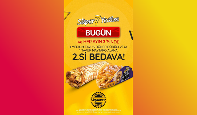 Maydonoz Döner’de “Süper 7” Kampanyası Başladı