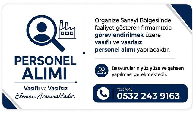Organize Sanayi Bölgesi'nde Personel Alımı Yapılacak