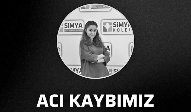Vefâtı Nevşehir’i Yasa Boğdu, Öğretmen İlayda Çevik Vefât Etti